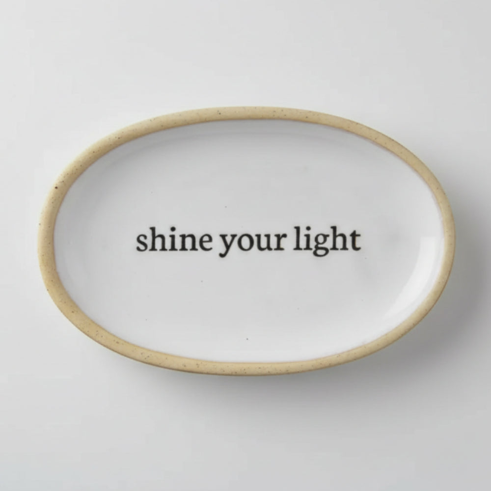 Handcrafted Shine Your Light affirmation tray, white ceramic oval dish