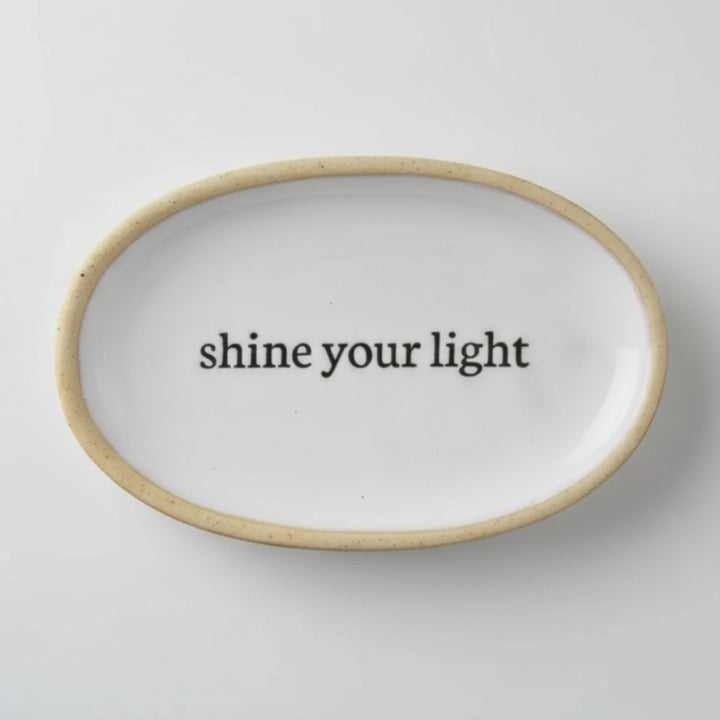 Handcrafted Shine Your Light affirmation tray, white ceramic oval dish